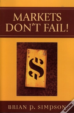 Capa do artigo Markets Don'T Fail!