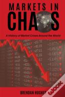Markets In Chaos