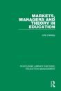 Markets, Managers And Theory In Education - Preview
