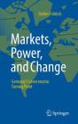 Markets, Power, And Change - Preview