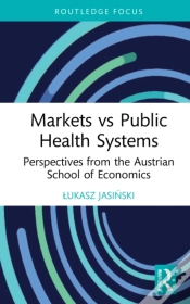 Capa do artigo Markets Vs Public Health Systems