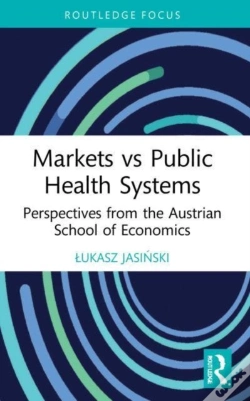 Capa do artigo Markets Vs Public Health Systems
