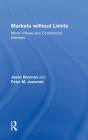 Markets Without Limits - Preview