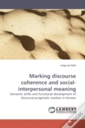 Marking Discourse Coherence And Social-I