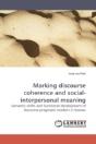 Marking Discourse Coherence And Social-I - Preview