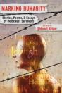 Marking Humanity: Stories, Poems, & Essa - Preview