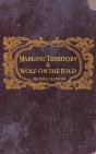 Marking Territory And Wolf On The Fold - Preview