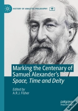 Capa do artigo Marking The Centenary Of Samuel Alexander'S Space, Time And Deity