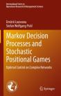 Markov Decision Processes And Stochastic Positional Games - Preview