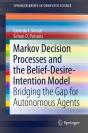 Markov Decision Processes And The Belief-Desire-Intention Model - Preview