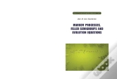 Markov Processes, Feller Semigroups And Evolution Equations