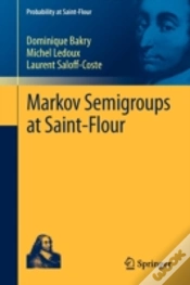 Capa do artigo Markov Semigroups At Saint-Flour