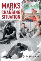 Marks Of A Changing Situation
