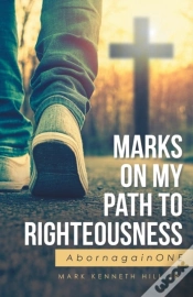 Capa do artigo Marks On My Path To Righteousness