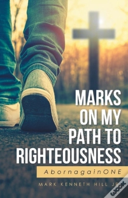 Capa do artigo Marks On My Path To Righteousness