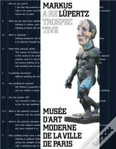 Markus Lupertz: A Retrospective /Anglais