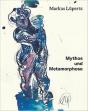 Markus Lupertz: Myth And Metamorphosis - Preview