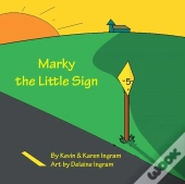 Marky The Little Sign