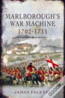 Marlborough'S War Machine 1702-1711