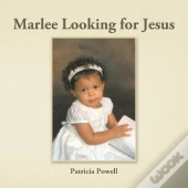 Marlee Looking For Jesus