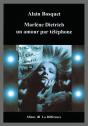 Marlene Dietrich Un Amour Par Téléphone - Preview