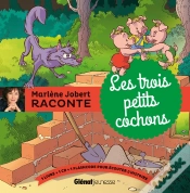 Capa do artigo Marlène Jobert Raconte : Les Trois Petits Cochons