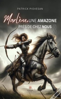 Capa do artigo Marlene,Une Amazone Pres De Chez Nous