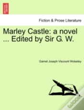 Capa do artigo Marley Castle: A Novel ... Edited By Sir G. W.