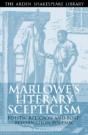 Marlowe'S Literary Sceptcism - Preview