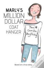 Marly'S Million Dollar Coat Hanger