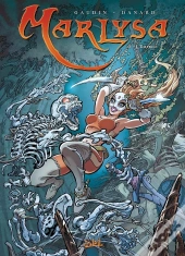Marlysa Tome 16 : L'Emprise
