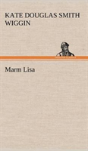 Marm Lisa - Preview
