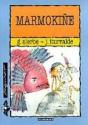 Marmokiñe - Preview