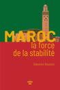 Maroc, La Force De La Stabilité - Preview