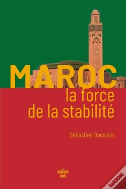 Capa do artigo Maroc, La Force De La Stabilité