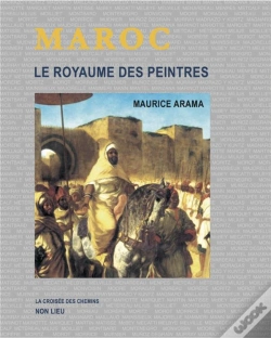 Capa do artigo Maroc - Le Royaume Des Peintres