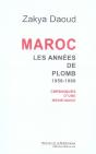 Maroc ; Les Années De Plomb, 1958-1988 ; Chroniques D'Une Résistance - Preview