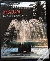Capa do artigo Maroc : Les Palais Et Jardins Royaux