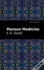 Maroon Medicine