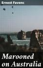 Marooned On Australia - Preview