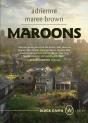 Maroons - Preview
