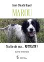 Marou Traite De Ma  Retraite - Preview