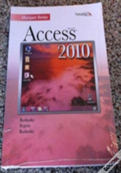Marquee Series: Microsofta Access 2010