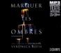 Marquer Les Ombres - CD - Preview