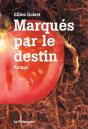 Marqués Par Le Destin - Preview