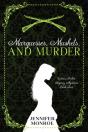 Marquesses, Muskets, And Murder - Preview