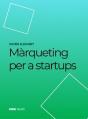Marqueting Per A Startups - Preview