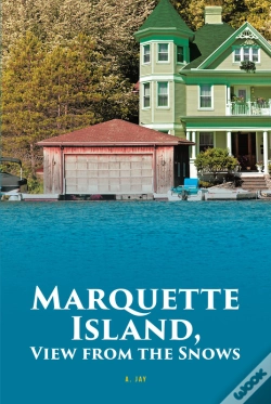 Capa do artigo Marquette Island, View From The Snows