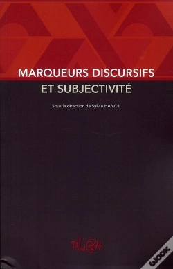 Capa do artigo Marqueurs Discursifs Et Subjectivité