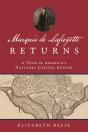 Marquis De Lafayette Returns - Preview